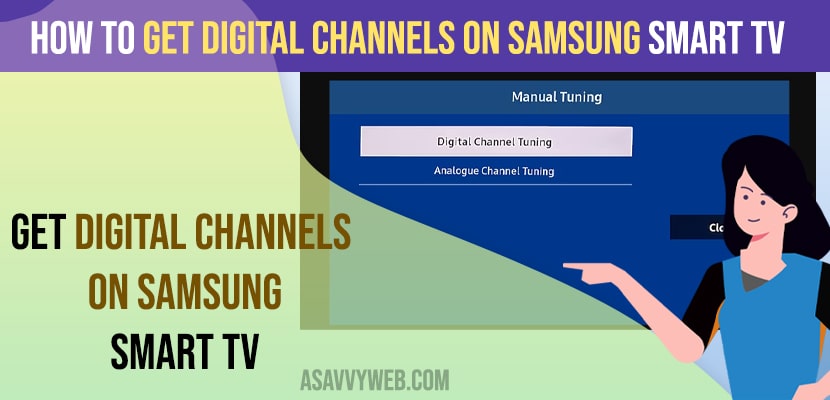 Get Digital Channels on Samsung Smart tv