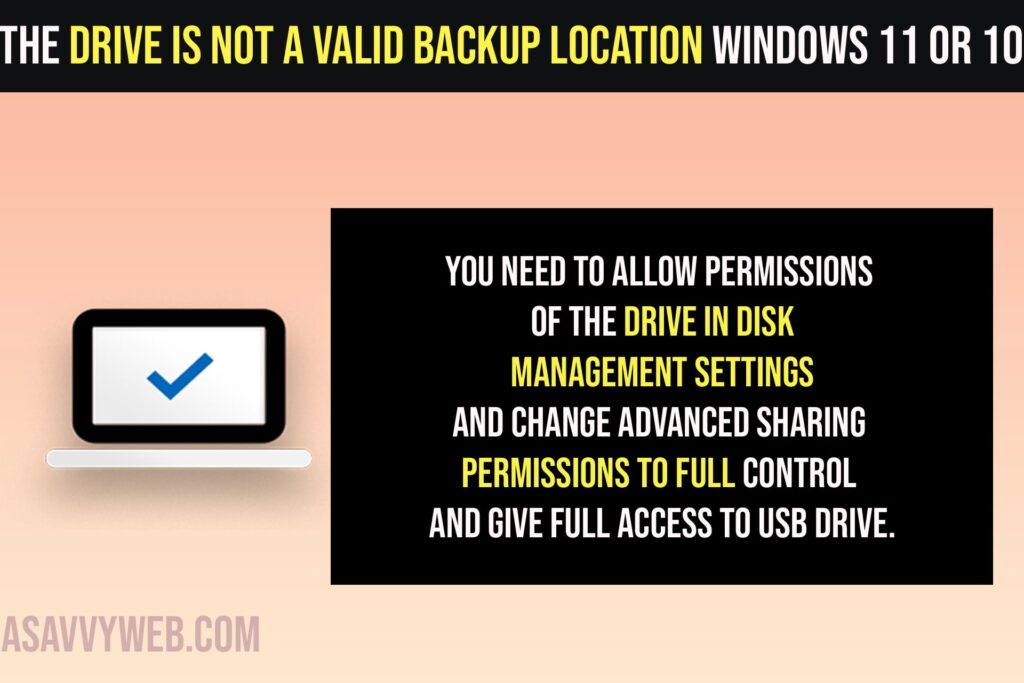 How to Resolve The Drive is Not a Valid Backup Location Windows 11 or 10