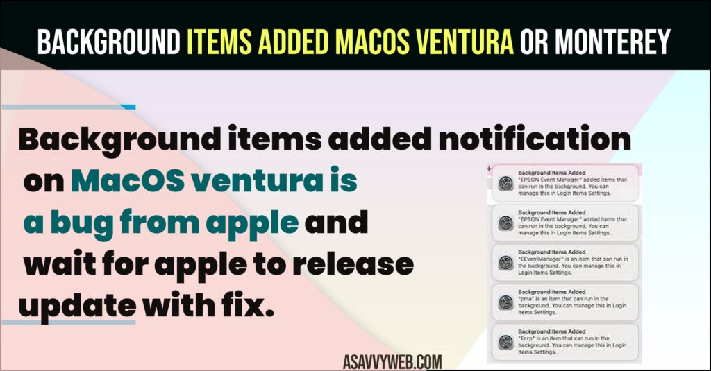 How to Fix Background items added macOS Ventura or Monterey