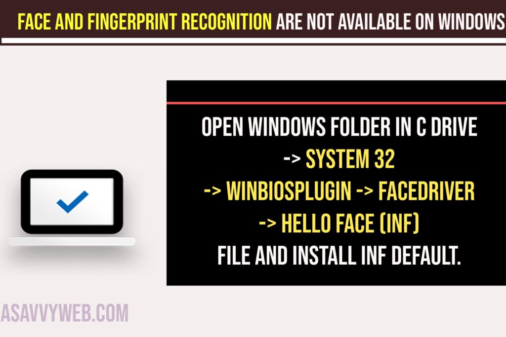 Face and Fingerprint Recognition Are Not Available on Windows