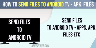 Send Files to Android tv