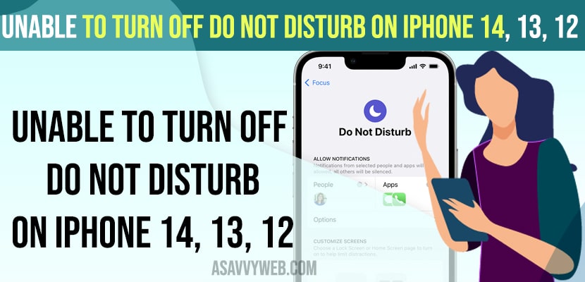 Unable to Turn Off Do Not Disturb on iPhone 14, 13, 12