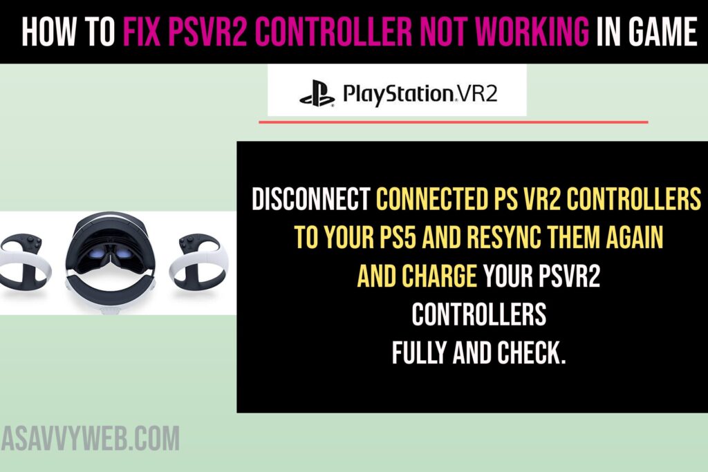 How to Fix PSVR2 Controller Not Working in Game