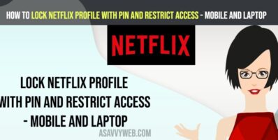 Lock Netflix Profile With Pin and Restrict Access - Mobile and Laptop