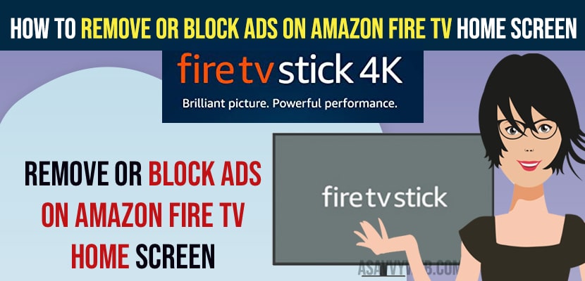 Remove or Block Ads on Amazon Fire tv