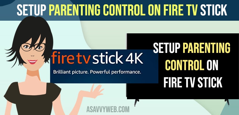 Setup Parenting Control on Fire TV Stick