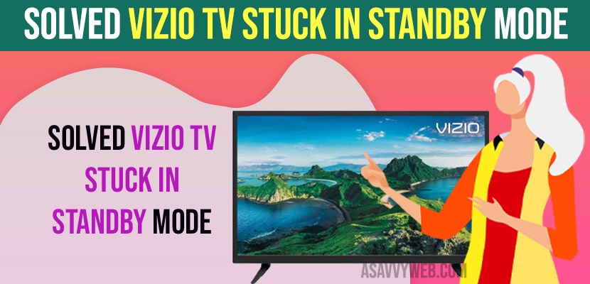 Vizio TV Stuck In Standby Mode
