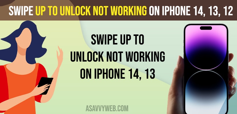 Swipe Up to Unlock Not Working on iPhone