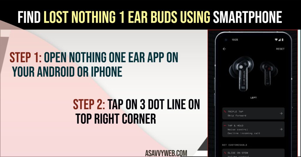 Find Lost Nothing 1 Ear Buds using Smartphone