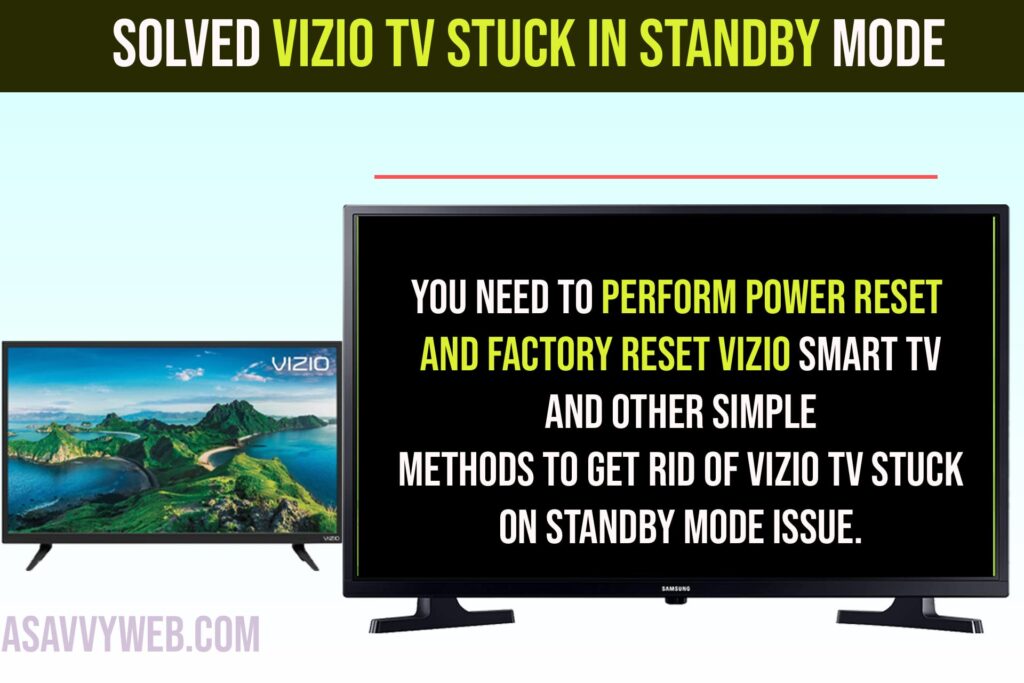 fix Vizio TV Stuck In Standby Mode