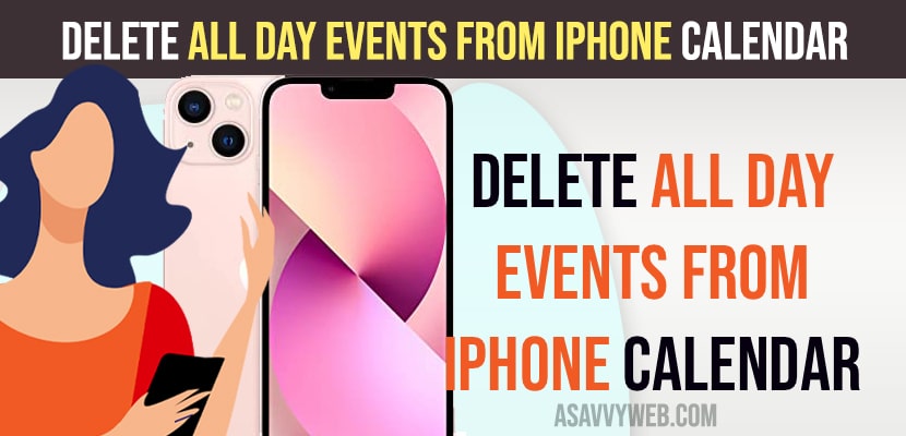Delete All Day Events From iPhone Calendar