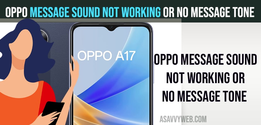 OPPO Message Sound Not Working or No Message Tone