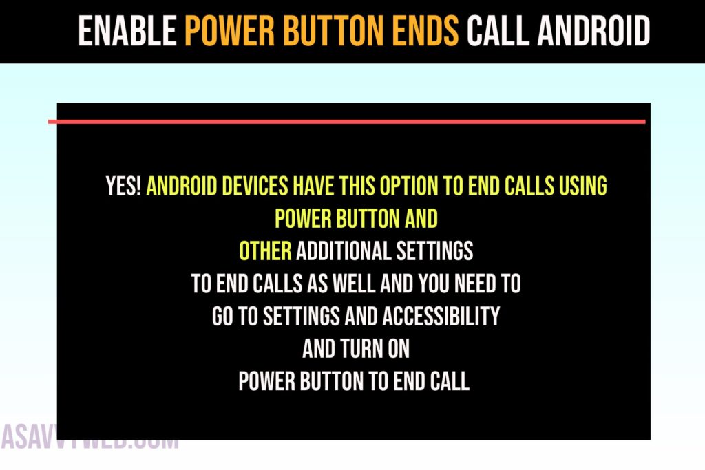 Enable Power Button Ends Call Android