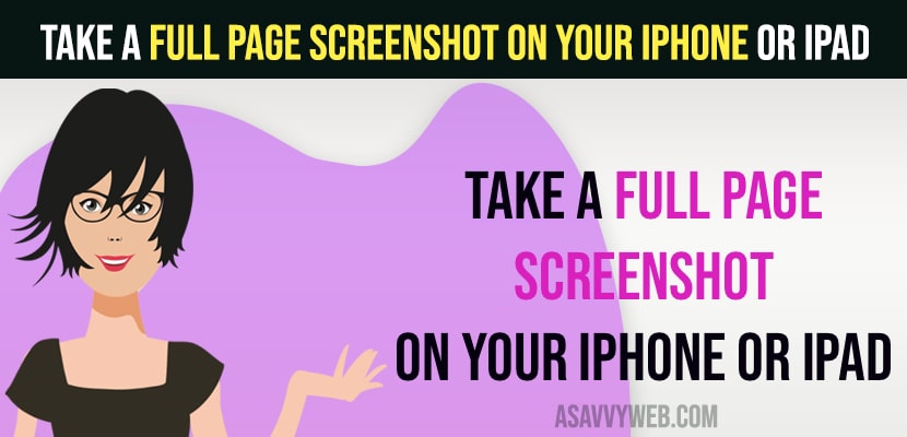 Take a Full Page Screenshot on Your iPhone or iPad