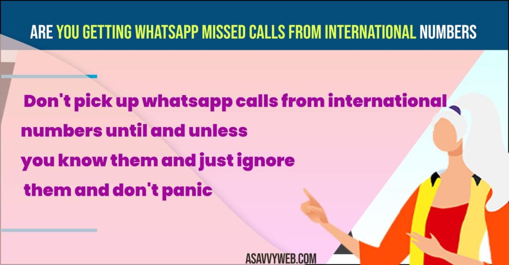 Getting WhatsApp Missed Calls From International Numbers