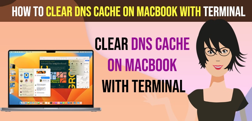 Clear DNS Cache on MacBook With Terminal