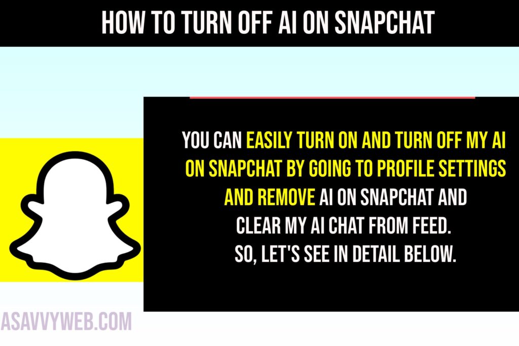 Turn Off AI on Snapchat