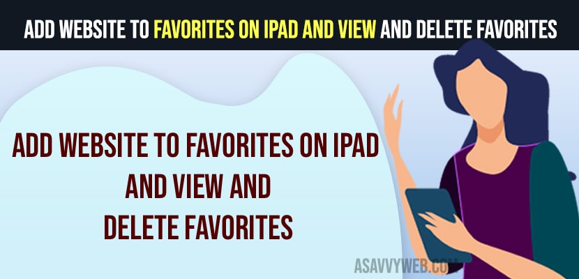 Add Website to Favorites on iPad and View and Delete Favorites on iPad