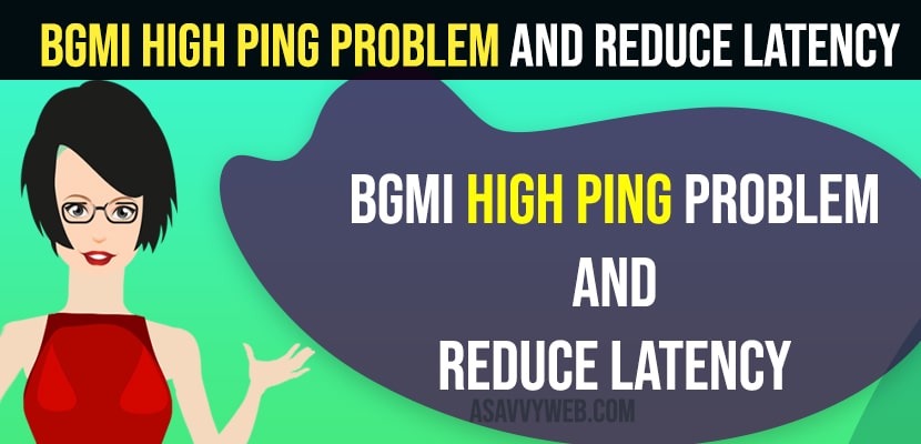 BGMI High Ping Problem and Reduce Latency
