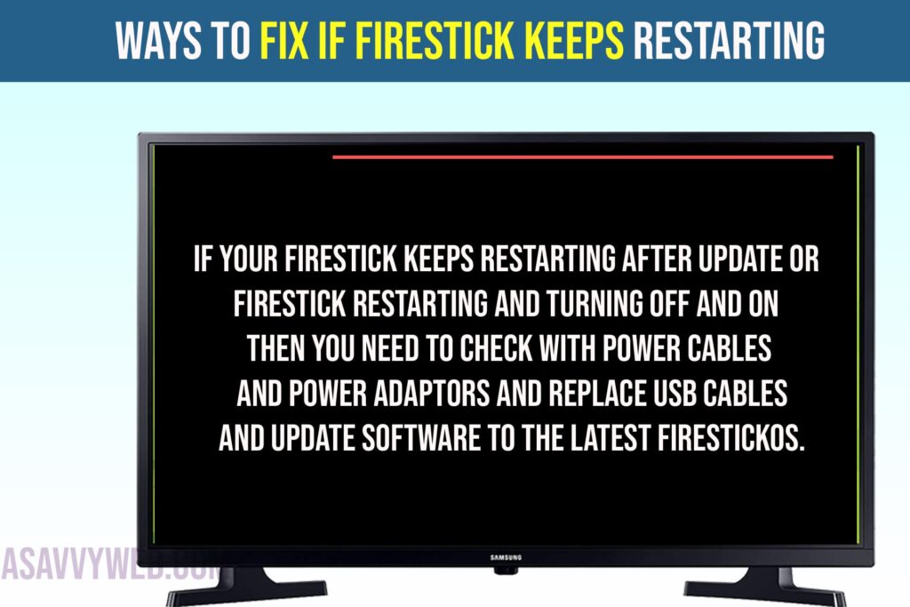 Firestick Keeps Restarting