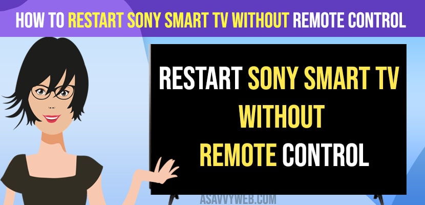 Restart Sony Smart TV Without Remote Control