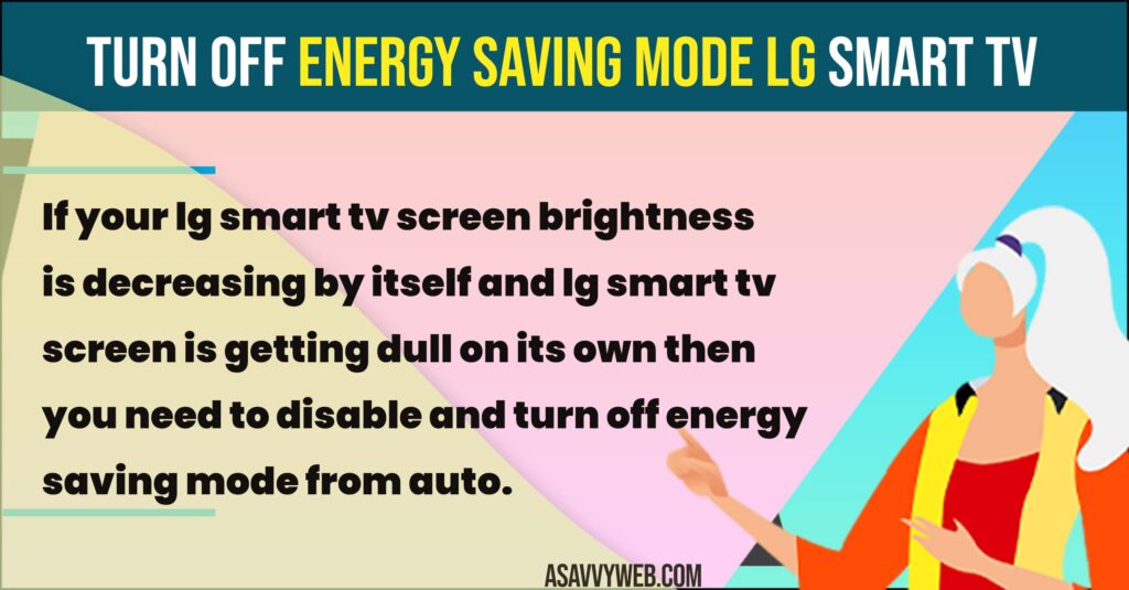 Turn off Energy Saving mode LG Smart tv