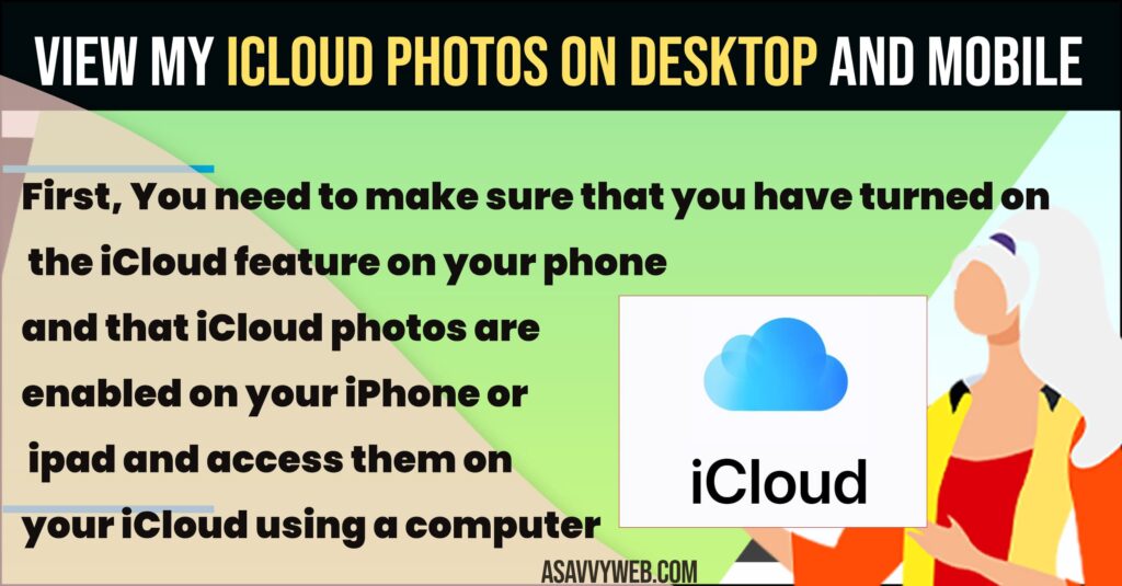 View My iCloud Photos on Desktop and Mobile