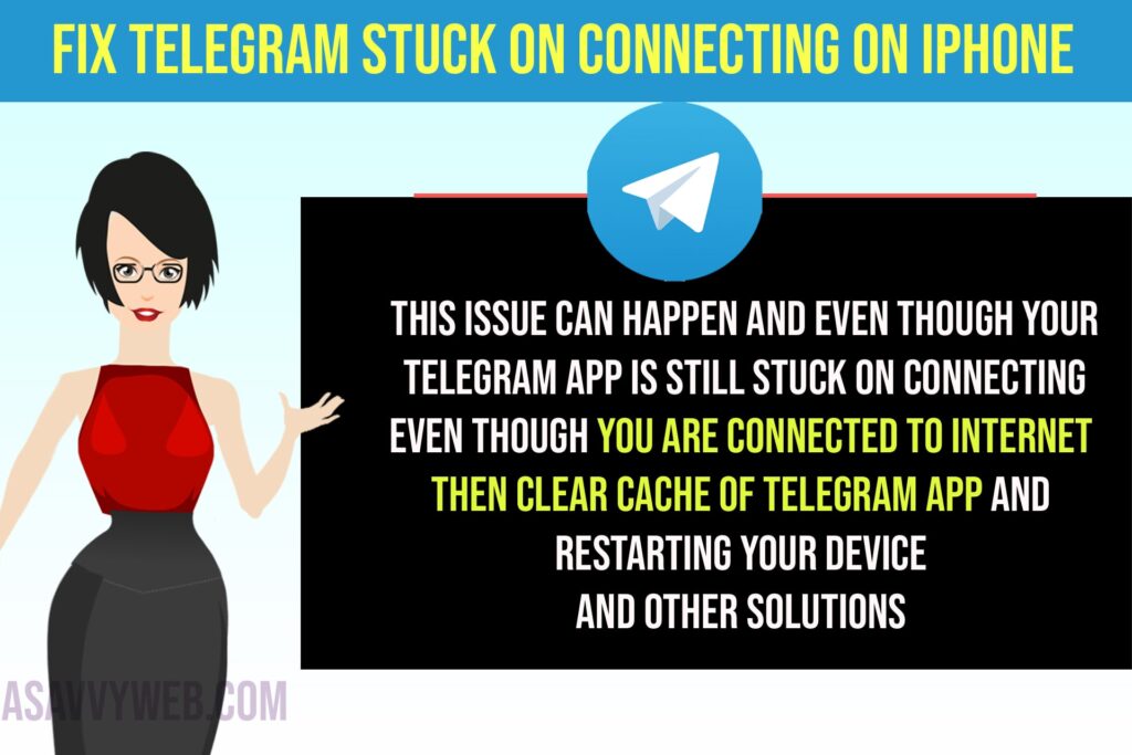 Telegram Stuck on Connecting on iPhone