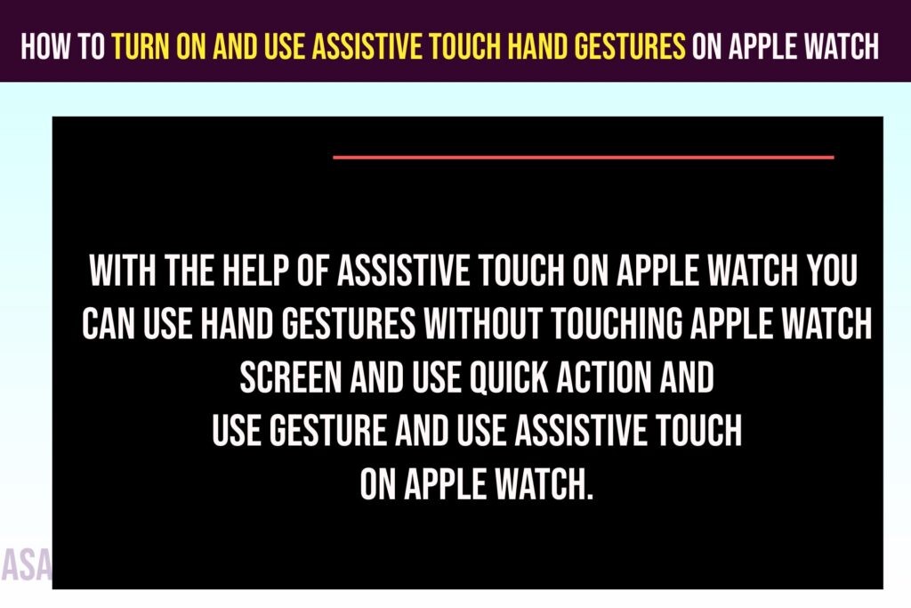 Use Assistive Touch Hand Gestures on Apple Watch