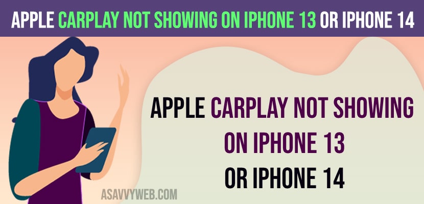 Apple CarPlay Not Showing On iPhone 13 or iPhone 14