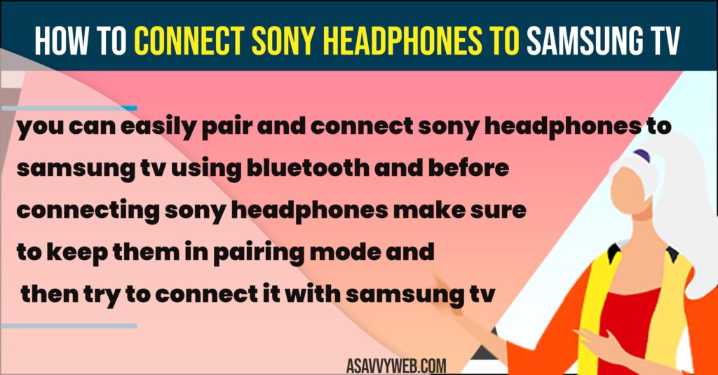 Connect Sony Headphones to Samsung tv