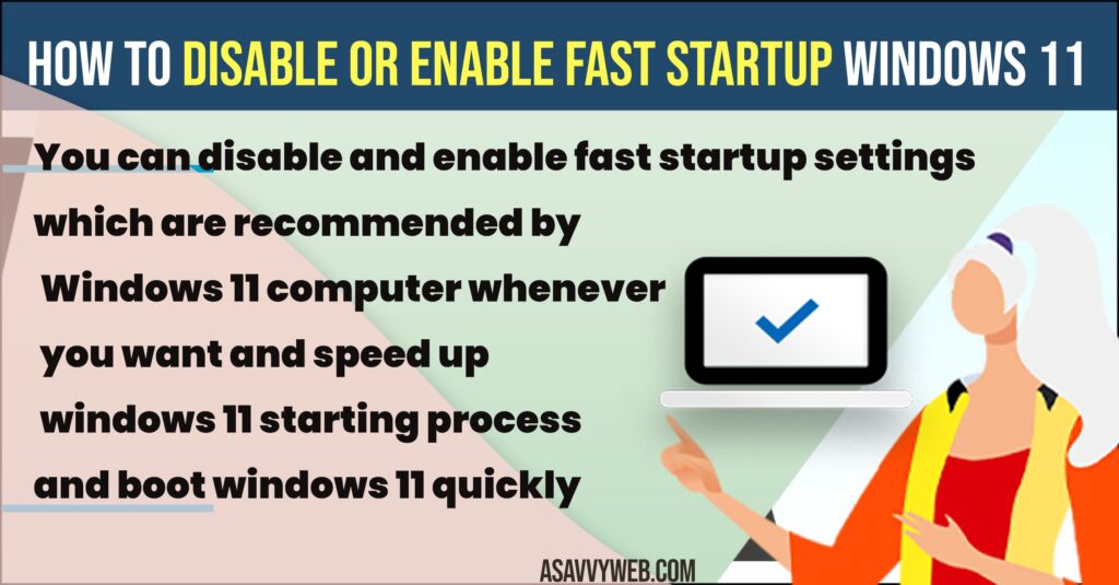 How to Disable or Enable Fast Startup Windows 11
