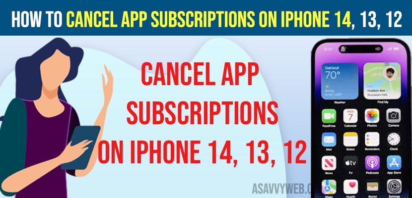 How to Cancel App Subscriptions on iPhone 14, 13, 12