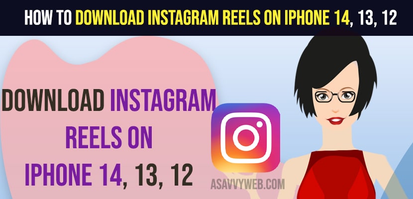 How to Download Instagram Reels on iPhone 14 13 12