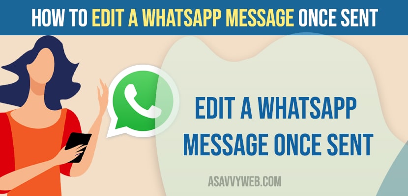How to Edit a WhatsApp Message Once Sent