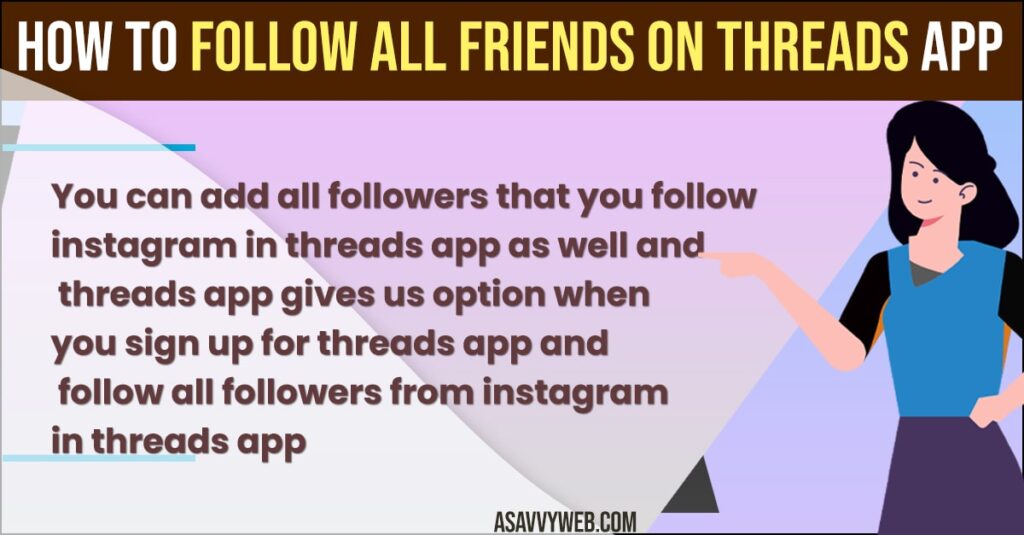 Follow All Friends on Threads App