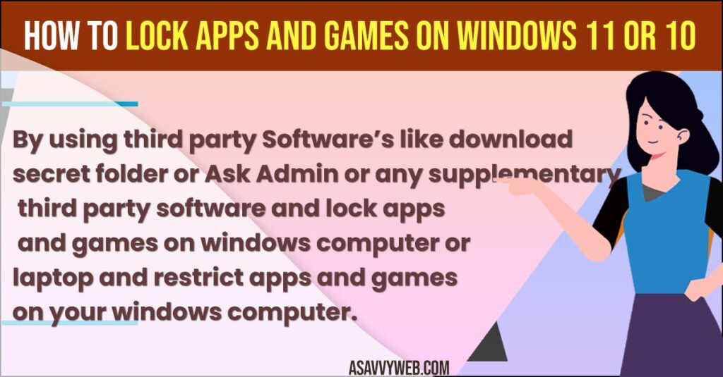 Lock Apps and Games on Windows 11 or 10