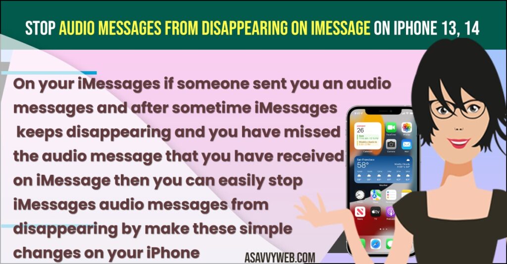 Stop Audio Messages From Disappearing on iMessage on iPhone 13, 14