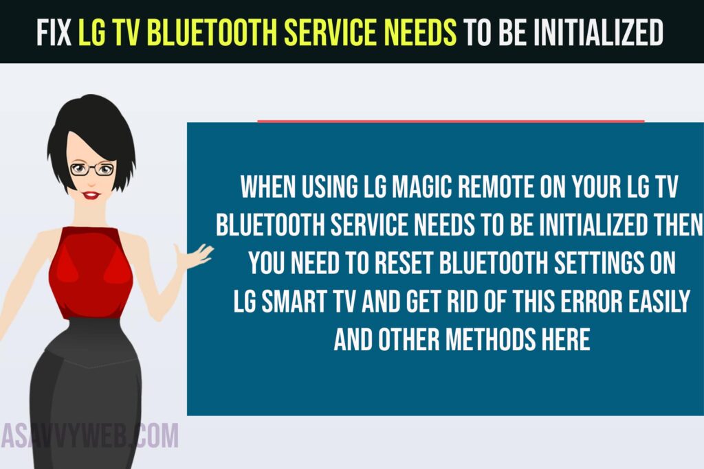 solved LG TV Bluetooth Service Needs To Be Initialized