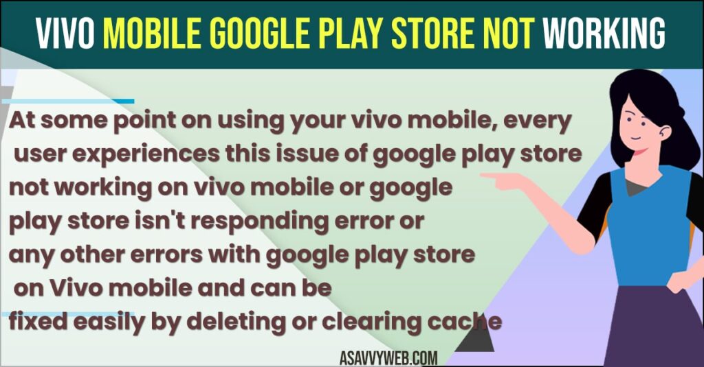 Vivo Mobile Google Play Store Not Working