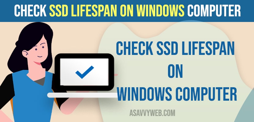 Check SSD Lifespan on Windows computer
