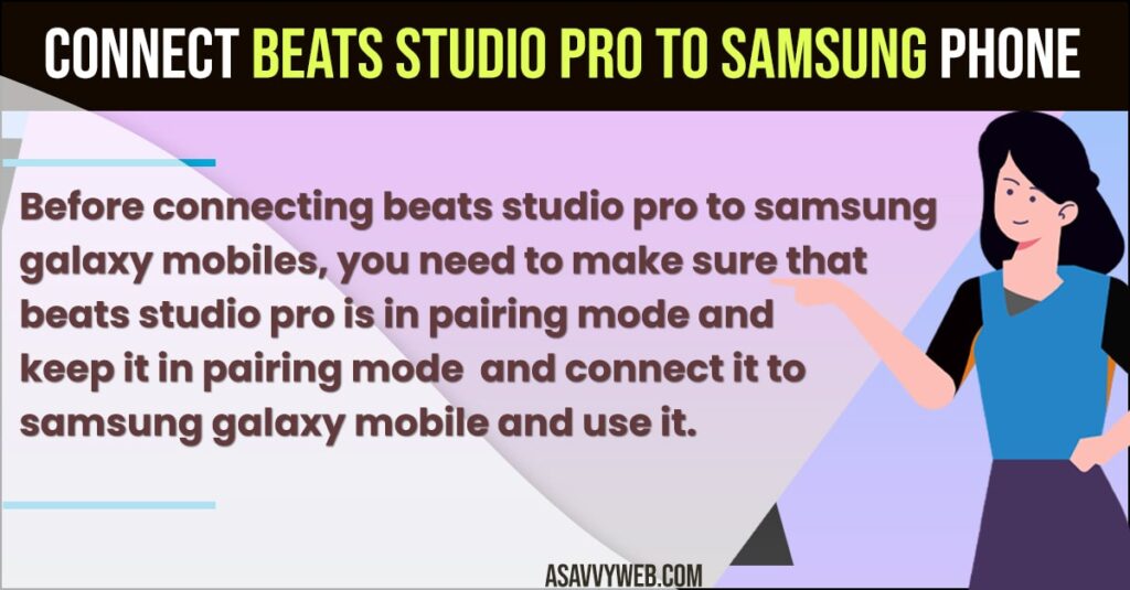 How ro Connect Beats Studio Pro to Samsung Phone