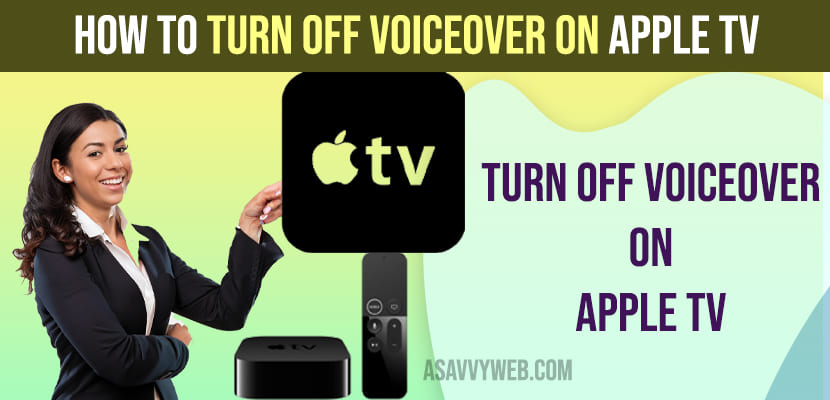 Turn Off Voiceover on Apple tv