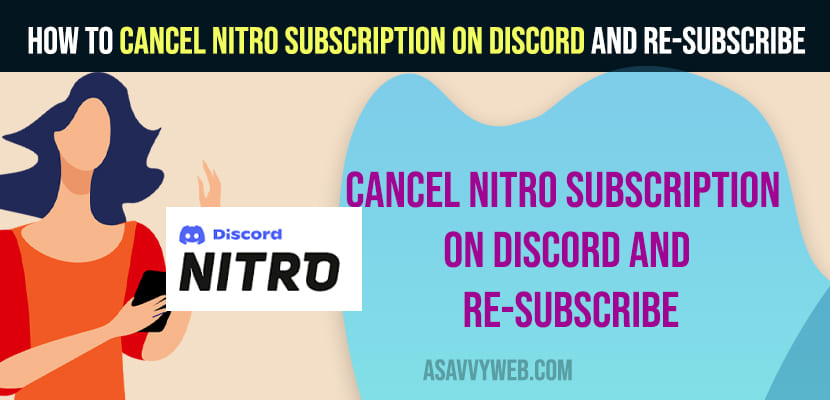 How to Cancel Nitro Subscription on Discord and Re-Subscribe