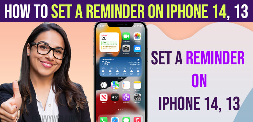 How to Set a Reminder on iPhone 14, 13
