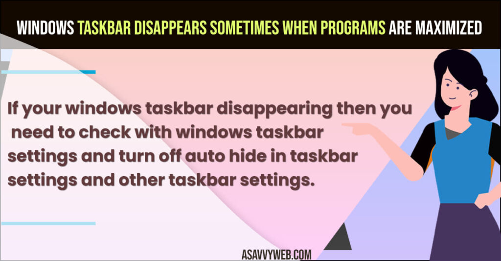 Windows taskbar disappears sometimes