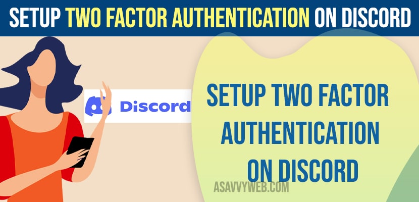 Setup Two Factor Authentication on Discord