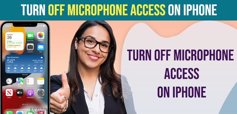Turn Off Microphone Access on iPhone