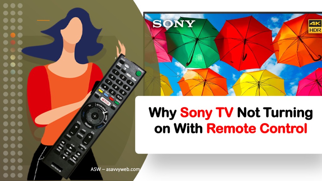 Why Sony TV Not Turning on With Remote Control