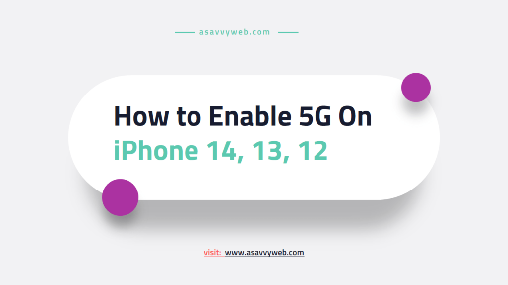 enable 5g on iphone 14, 13, 12